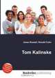 Tom Kalinske, Jesse Russell 