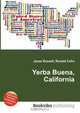 Yerba Buena, California, Jesse Russell 