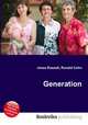 Generation, Jesse Russell,Ronald Cohn 