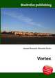Vortex, Jesse Russell,Ronald Cohn 