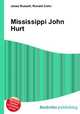Mississippi John Hurt, Jesse Russell,Ronald Cohn 