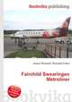 Fairchild Swearingen Metroliner, Jesse Russell,Ronald Cohn 