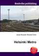 Helsinki Metro, Jesse Russell,Ronald Cohn 
