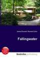 Fallingwater, Jesse Russell,Ronald Cohn 
