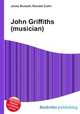 John Griffiths (musician), Jesse Russell,Ronald Cohn 