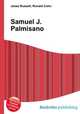 Samuel J. Palmisano, Jesse Russell,Ronald Cohn 