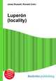 Luperon (locality), Jesse Russell,Ronald Cohn 