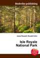 Isle Royale National Park, Jesse Russell,Ronald Cohn 