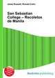 San Sebastian College – Recoletos de Manila, Jesse Russell,Ronald Cohn 