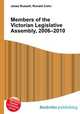 Members of the Victorian Legislative Assembly, 2006–2010, Jesse Russell,Ronald Cohn 