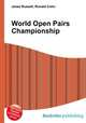 World Open Pairs Championship, Jesse Russell,Ronald Cohn 
