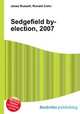Sedgefield by-election, 2007, Jesse Russell,Ronald Cohn 