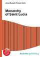 Monarchy of Saint Lucia, Jesse Russell,Ronald Cohn 