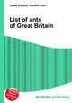 List of ants of Great Britain, Jesse Russell,Ronald Cohn 