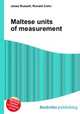 Maltese units of measurement, Jesse Russell,Ronald Cohn 