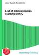 List of biblical names starting with C, Jesse Russell,Ronald Cohn 