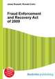 Fraud Enforcement and Recovery Act of 2009, Jesse Russell,Ronald Cohn 
