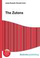 The Zutons, Jesse Russell,Ronald Cohn 