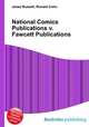National Comics Publications v. Fawcett Publications, Jesse Russell,Ronald Cohn 