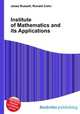 Institute of Mathematics and its Applications, Jesse Russell,Ronald Cohn 