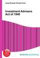 Investment Advisers Act of 1940, Jesse Russell,Ronald Cohn 