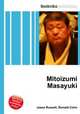 Mitoizumi Masayuki, Jesse Russell,Ronald Cohn 