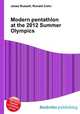 Modern pentathlon at the 2012 Summer Olympics, Jesse Russell,Ronald Cohn 