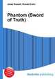 Phantom (Sword of Truth), Jesse Russell,Ronald Cohn 