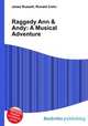 Raggedy Ann & Andy: A Musical Adventure, Jesse Russell,Ronald Cohn 
