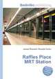 Raffles Place MRT Station, Jesse Russell,Ronald Cohn 
