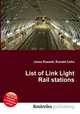 List of Link Light Rail stations, Jesse Russell,Ronald Cohn 