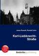 Karl-Liebknecht-Stra?e, Jesse Russell,Ronald Cohn 