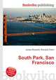 South Park, San Francisco, Jesse Russell,Ronald Cohn 