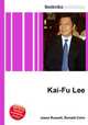 Kai-Fu Lee, Jesse Russell,Ronald Cohn 