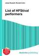 List of HFStival performers, Jesse Russell,Ronald Cohn 