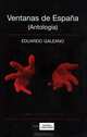 Ventanas de Espana, Eduardo Galeano 