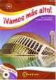 Vamos mas alto - Libro del alumno y cuaderno de ejercicios, 