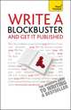 Write a Blockbuster and Get It Published: TY, Lee Weatherly 