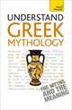 Understand Greek Mythology A Teach Yourself Guide, John Purkis 