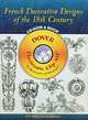 French Decorative Designs of the 18th Century (+ CD-ROM), Edouard Bajot 