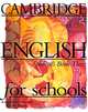 Cambridge English for Schools: Student