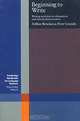 Beginning to Write, Arthur Brookes & Peter Grundy 