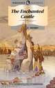 The Enchanted Castle, E. Nesbit 