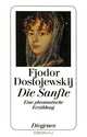 Die Sanfte, Федор Достоевский 