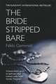 The Bride Stripped Bare, Gemmell Nikki 