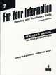 For Your Information 2: Reading and Vocabulary Skills. Teacher's Manual/Tests/Answer Key, Blanchard Karen Louise 