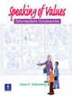 Speaking of Values 1. Student's book (+ CD), Irene E. Schoenberg 