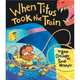 When Titus Took the Train, Cottringer, Anne; McIntyre, Sarah 