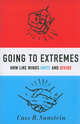 Going to Extremes: How Like Minds Unite and Divide, Sunstein Cass R. 
