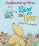 Bug and Bear, Ann Bonwill 
